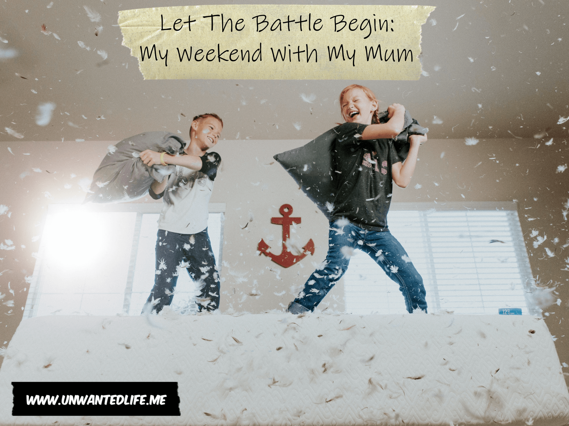 Two young kids jumping on a bed and having a pillow fight with the title of the article above there heads: Let The Battle Begin: My Weekend With My Mum