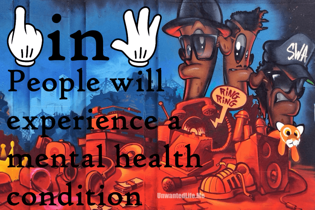 A graffiti image to illustrate 1 in 4 people experience a mental health condition to represent the topic of the article - Mental Health: Painting A Picture Of The Issues With Statistics