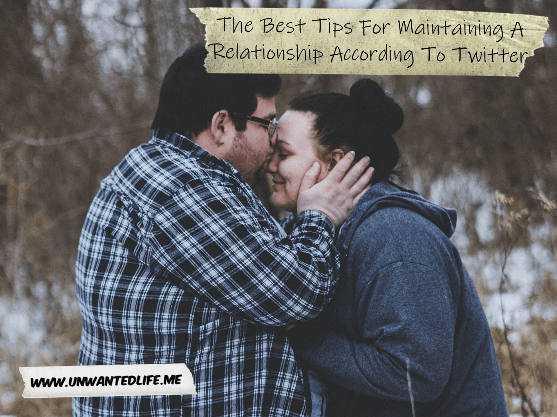 A photo of an overweight couple kissing outside during the winter with the article title - The Best Tips For Maintaining A Relationship According To Twitter - in the top right corner of the image