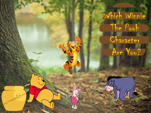 Which Winnie The Pooh Character Are You? | Mental Health and Wellness | Unwanted Life