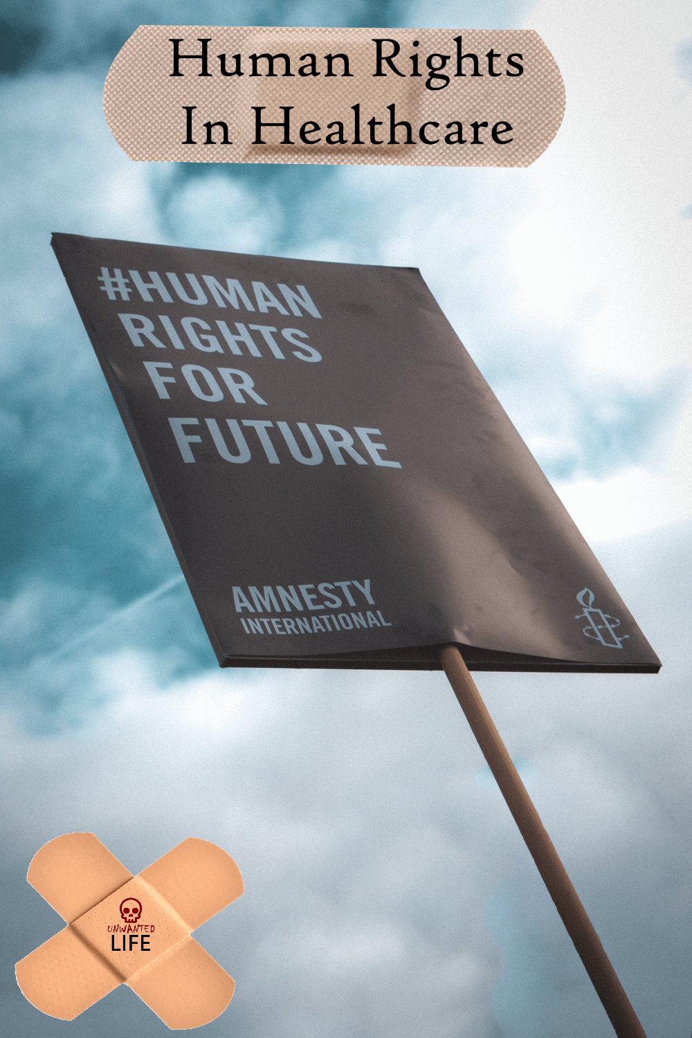 Human Rights In Healthcare - NHS Complaints - Unwanted Life
