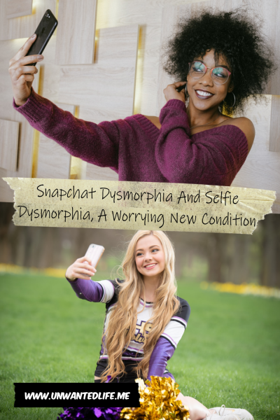 The picture is split in two with the top image being of a black woman smiling and taking a selfie, and the bottom image being of a white cheerleader sitting on the grass taking a selfie. The two images are separated by the article title - Snapchat Dysmorphia And Selfie Dysmorphia, A Worrying New Condition