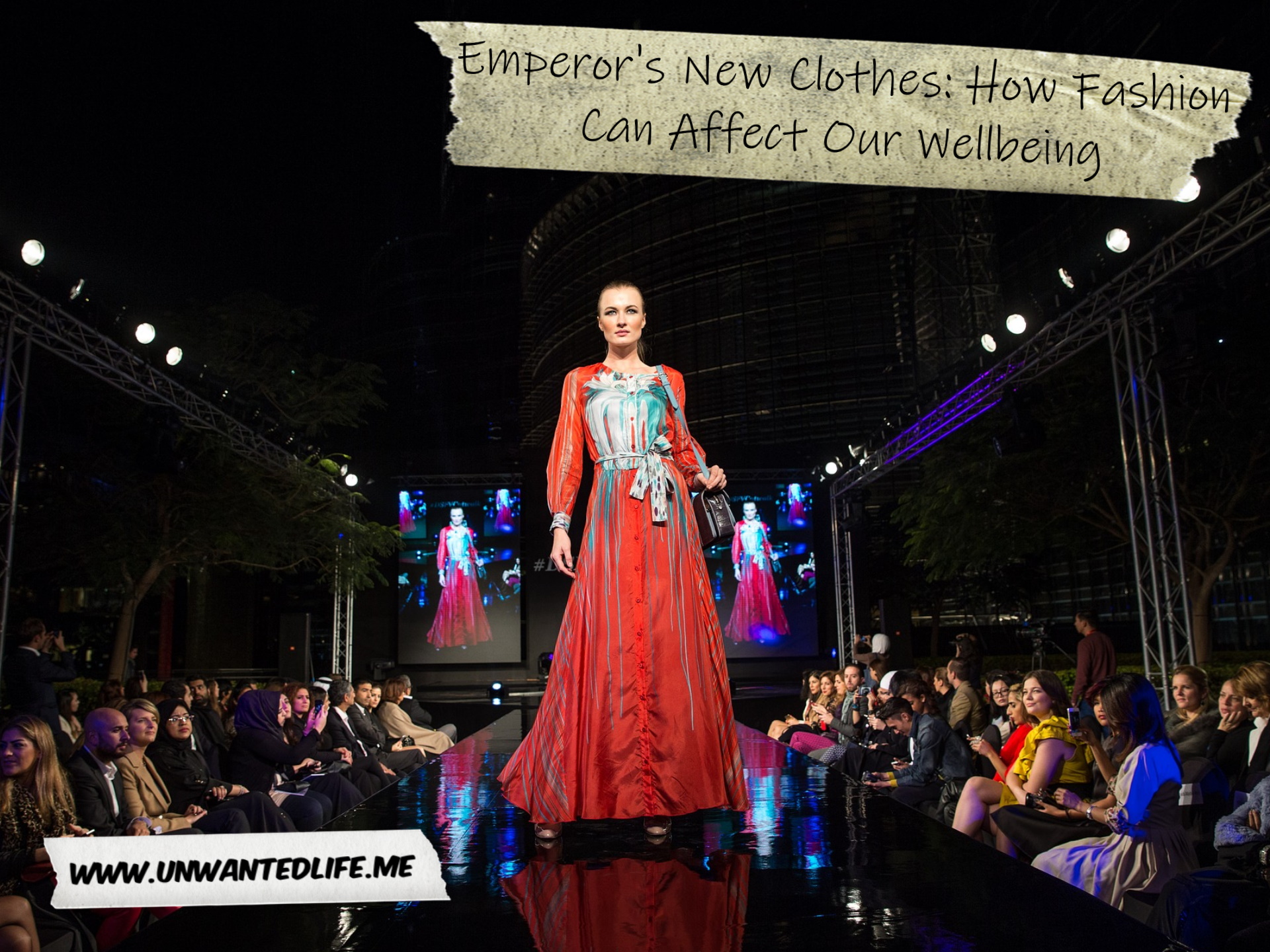 A photo of a model on a fashion runway to represent the topic of the article - Emperor's New Clothes: How Fashion Can Affect Our Wellbeing