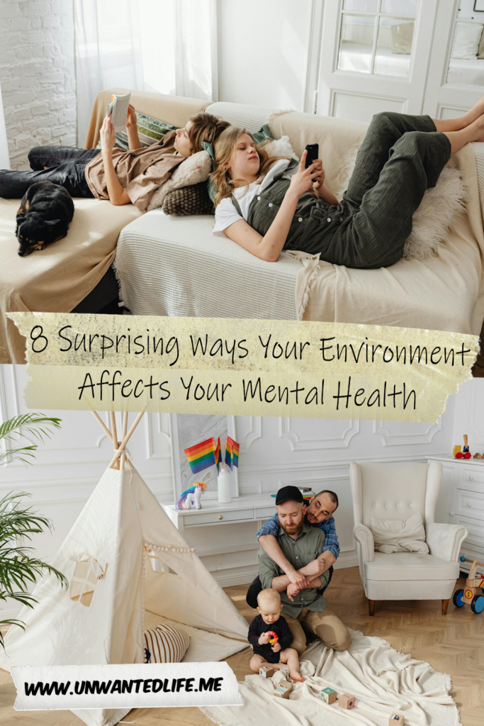 8 Surprising Ways Your Environment Affects Your Mental Health