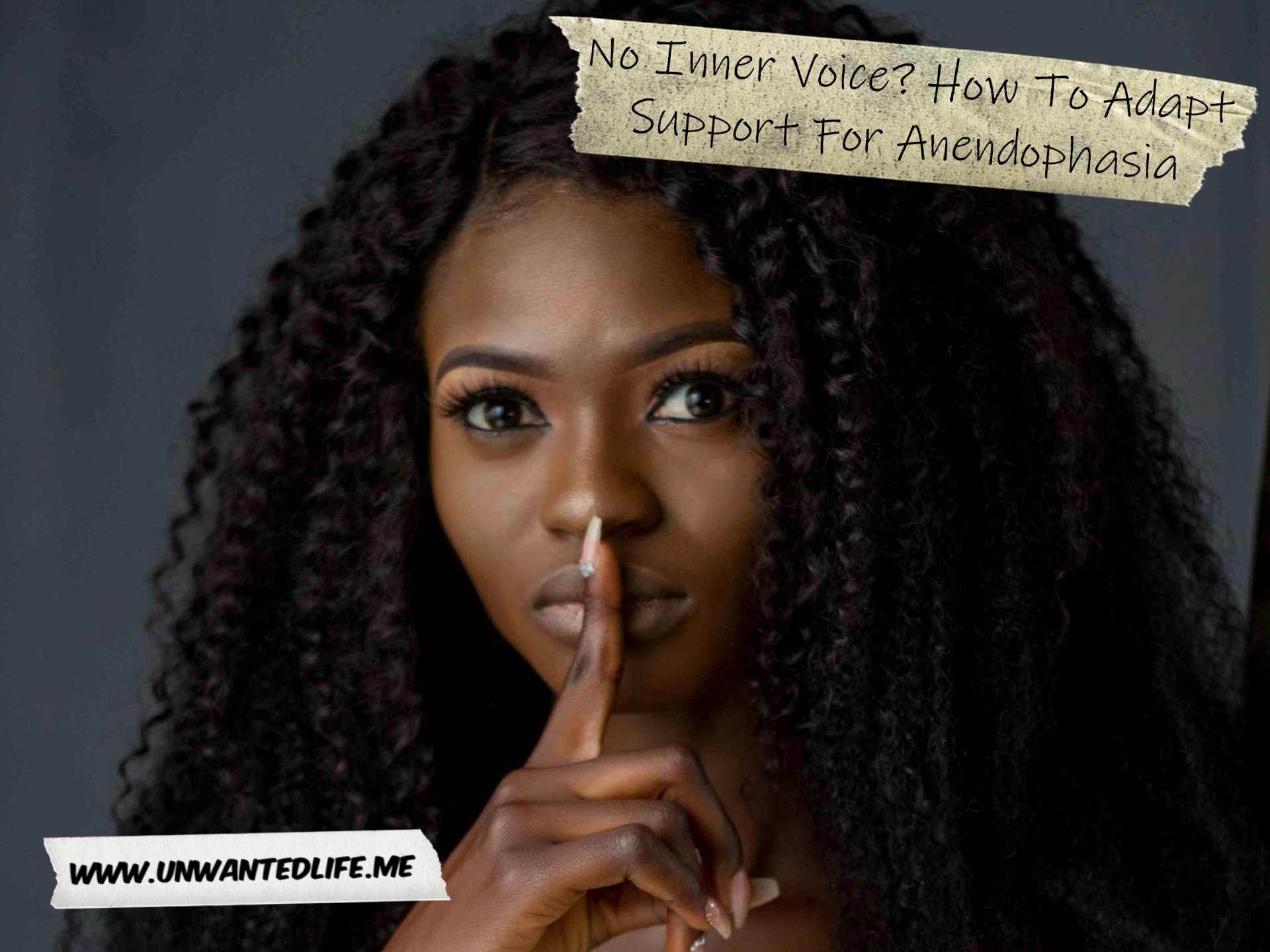 A photo of a Black woman making the "shhh" quiet hand gesture to represent the topic of the article - No Inner Voice? How To Adapt Support For Anendophasia