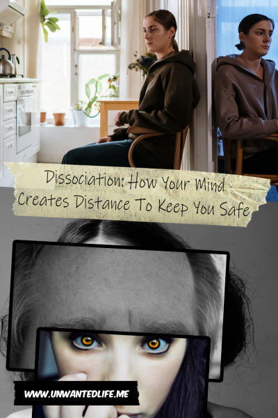 The picture is split in two, with the top image being of a a woman sitting in a chair with a woman on the other side of the wall who looks like her is also sitting in a chair. The bottom image being of a composite of images to make one face. The two images are separated by the article title - Dissociation: How Your Mind Creates Distance To Keep You Safe