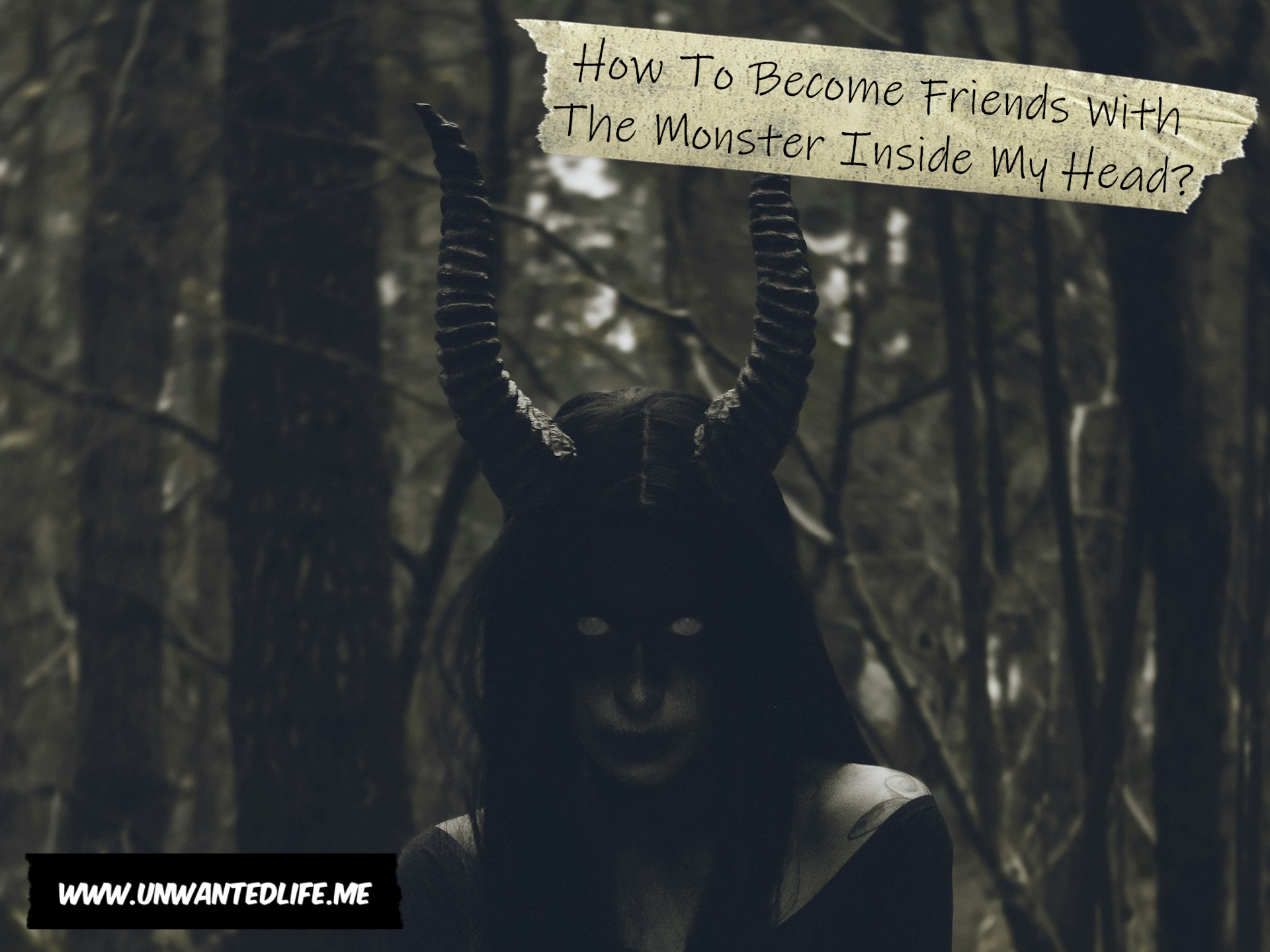 A woman in demonic costume in the woods to represent the topic of the article - How To Become Friends With The Monster Inside My Head?
